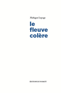 Fleuve colère (Le)